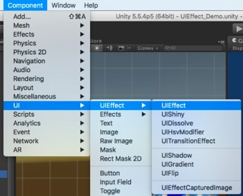 1.從 Add Component 檢查器或 Component > UI > UIEffect > …  選單中為 UI 元素（ Image、RawImage、Text 等）新增任何效果元件。