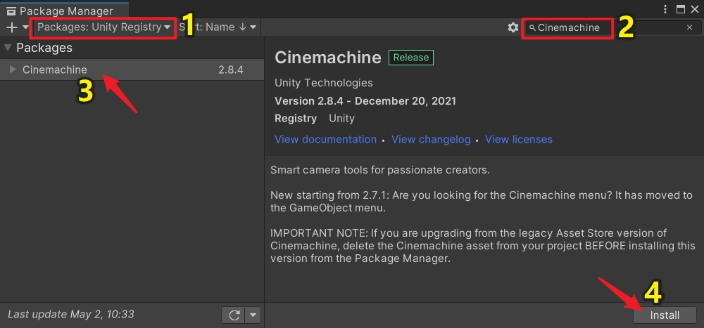 在 PackageManager 中搜尋 Cinemachine，點選 Install 安裝即可。