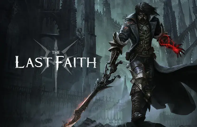《最後的信仰 The Last Faith》 - 亞洲電玩通
