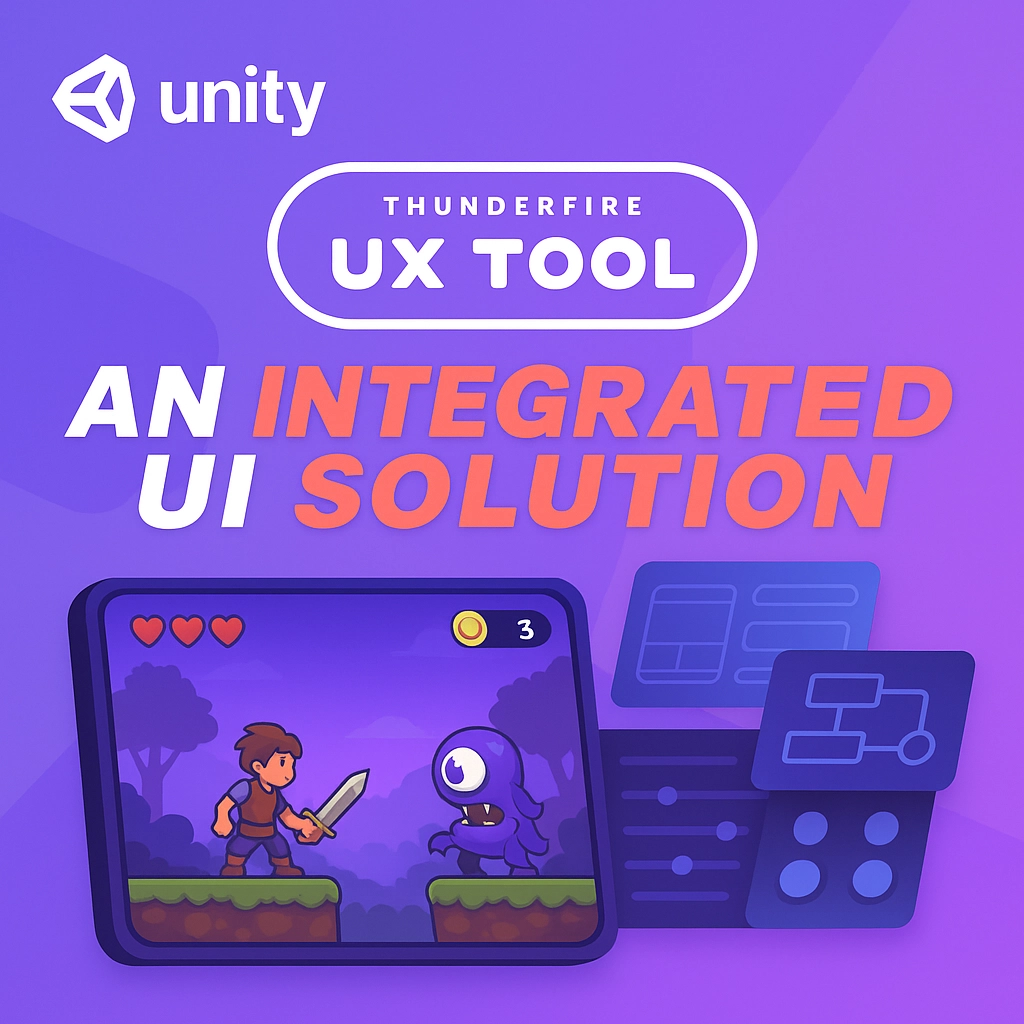【Unity 插件推薦】ThunderFire UX Tool 雷火介面工具,介面開發省時又省力!