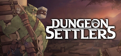評測《地城拓荒 Dungeon Settlers》帶隊爬地城養據點的硬派經營探索值得買嗎？